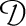 D