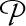 P